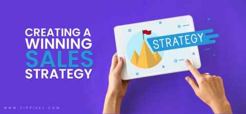 Create a Winning Sales Strategy | Zippixel